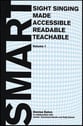 SMART: Sight Singing Made Accessible, Readable, Teachable Method Book cover